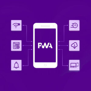 Progressive Web App (PWA) Development